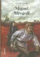 Portada de Miguel Strogoff / Miguel Strogoff, 1876